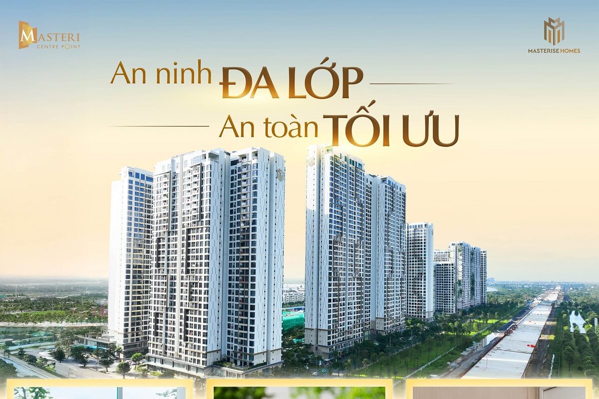 hệ thống an ninh đa lớp tại Masteri Centre Point
